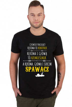 Spawacz. Prezent dla Spawacza. Koszulka dla Spawacza. Praca Spawacza. Spawanie. Zarobki