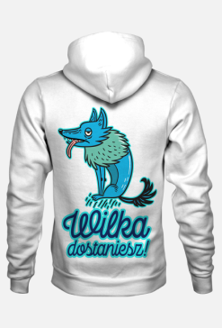 Bluza, wilka dostaniesz