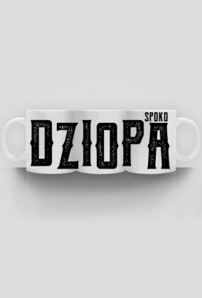 Spoko Dziopa - Kubek biały z napisem