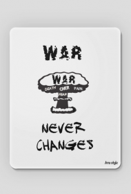 War never changes!