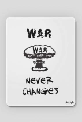 War never changes!