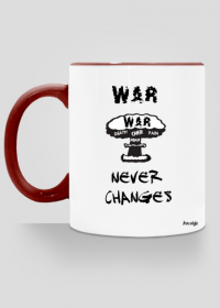 War never changes!