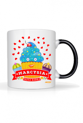 Marcysia Fajna Babka - Kubek magiczny z imieniem