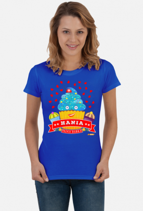 Hania Fajna Babka - Koszulka damska z imieniem