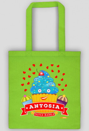 Antosia Fajna Babka - Torba na zakupy z imieniem