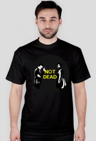 Not Dead