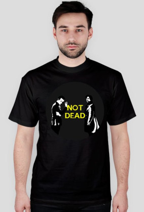 Not Dead