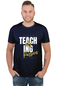 Koszulka dla nauczyciela Teaching my passion