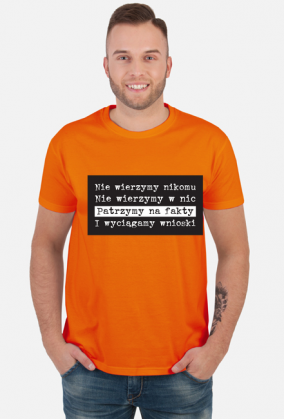 Nie wierzymy nikomu męska