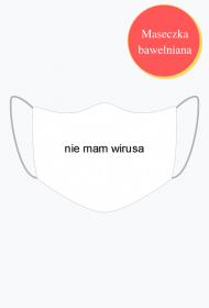 maseczka nie mam wirusa