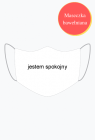 maseczka jestem spokojny