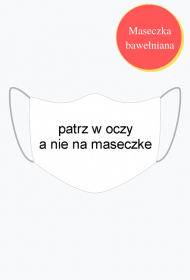 maseczka patrz w oczy