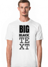 Big Black Text T-Shirt 6.2 B/M