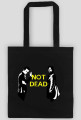 Not Dead