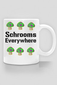 Schrooms Everywhere - Kubek