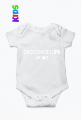 Gdy dorosnę chcę być jak tata