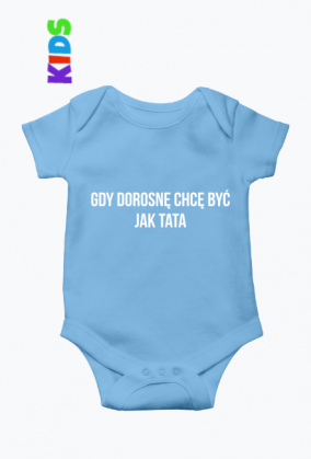 Gdy dorosnę chcę być jak tata
