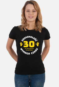 Koszulka damska na 30ste urodziny