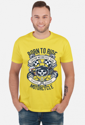 Born To Ride Motorcycle