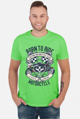 Born To Ride Motorcycle