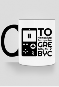 To Niemożliwe Zatrzymałem GRĘ - Kubek kolor
