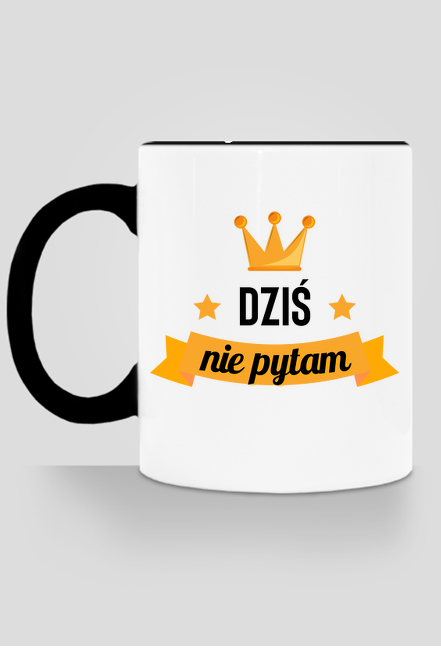 Kubek - Dziś nie pytam (Prezent na Dzień Nauczyciela)