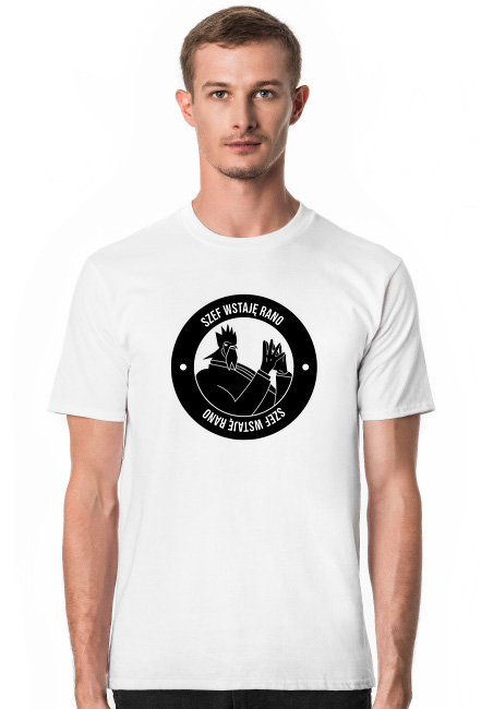 koszulka męska Szef Wstaję Rano