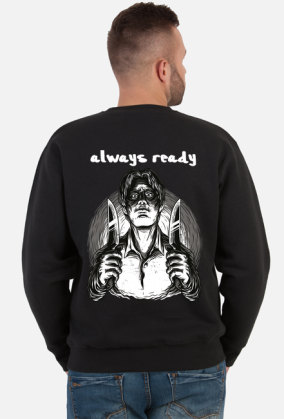 CREWNECK "ALWAYS READY"