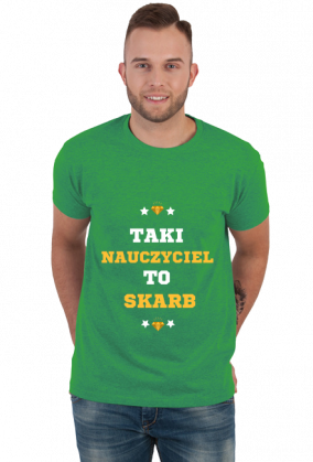 Koszulka męska dla nauczyciela "Taki nauczyciel to skarb"