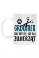 Groomer – fryzjer zwierząt. Prezent dla Grommer. Fryzjer dla psów. Fryzjer dla kotów