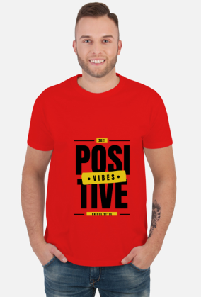 Positive Vibes T-shirt