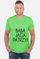 Koszulka Baba Jaga Patrzy