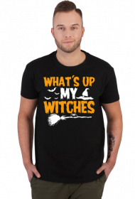 Koszulka Haloween WHAT'S UP MY WITHCES na prezent męska