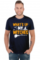 Koszulka Haloween WHAT'S UP MY WITHCES na prezent męska