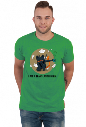 Zielony t-shirt/koszulka "I am a translation ninja"