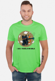 Jasnozielony t-shirt/koszulka "I am a translation ninja"