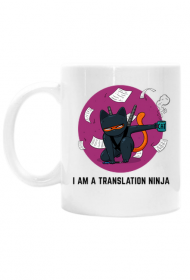 Biały kubek klasyczny "I am a translation ninja"