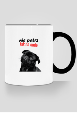 Nie patrz tak na mnie