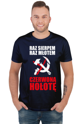 Raz sierpem raz młotem - koszulka