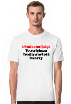 Koszulka męska Uśmiechnij się!