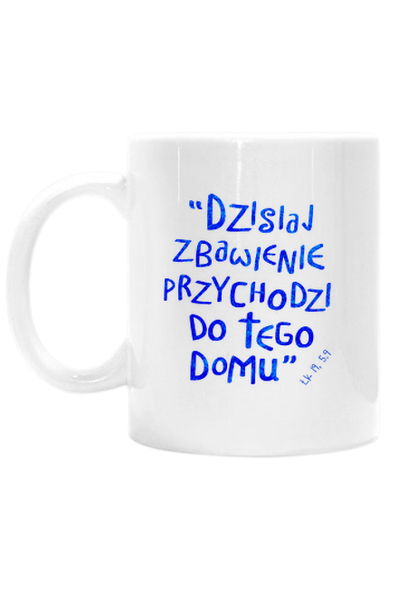 Dzisiaj zbawienie przychodzi do tego domu