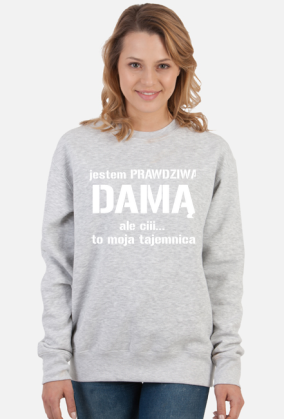 Bluza damska JESTEM DAMĄ, ALE...