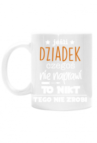 Kubek „jeśli dziadek…”