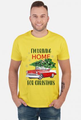 I'm driving home for Christmas [koszulka męska]