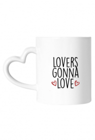 Kubek „Lovers gonna love”
