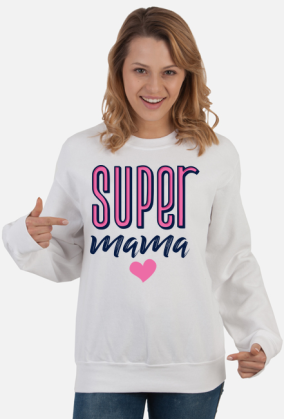 Bluza super mama