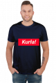 Koszulka Kurła!