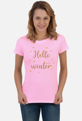 Hello Winter - witamy zimę - damska koszulka z nadrukiem
