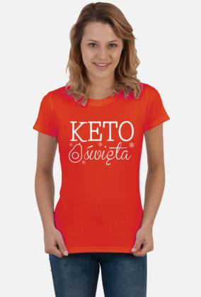 Keto Święta - święta na diecie ketogenicznej [damska koszulka]