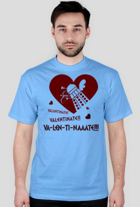 VA-LEN-TI-NATE!!! - męska
